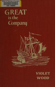 Front cover of Great is the company by Violet Wood