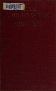 Cover of My duel with the Vatican by Alfred Firmin Loisy