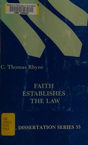 Front cover of Faith establishes the law by C. Thomas Rhyne