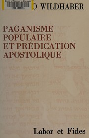 Front cover of Paganisme populaire et prédication apostolique by Bruno Wildhaber