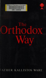 Front cover of The Orthodox way by Archimandrite Kallistos Ware