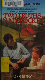 Cover of Two Truths in My Pockt by Lois Ruby