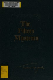 Front cover of The fifteen mysteries by Theodore Maynard
