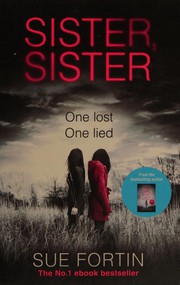 Front cover of Sister, sister by Sue Fortin