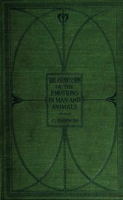 Front cover of The expression of emotions in man and animals by Charles Darwin