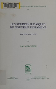 Front cover of Les sources judaïques du Nouveau Testament by Jean-Marie van Cangh