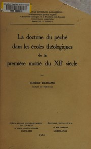 Front cover of La doctrine du péché dans les écoles théologiques de la première moitié du XIIe siècle by R. Blomme