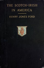 Front cover of The Scotch-Irish in America by Henry Jones Ford