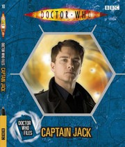 Front cover of "Doctor Who" Files Captain Jack by Justin Richards