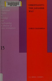 Front cover of Christianity, the Japanese way by Carlo Caldarola