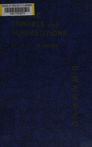 Front cover of Chinese symbols and superstitions by Harry Titterton Morgan