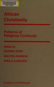 Front cover of African Christianity by George C. Bond