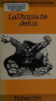 Cover of La utopía de Jesús by Rubén R. Dri