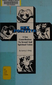 Front cover of Sex positive by Larry J. Uhrig