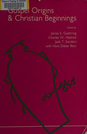 Front cover of Gospel origins & Christian beginnings by James E. Goehring