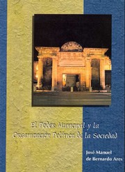 Front cover of El poder municipal y la organización política de la sociedad by José M. de Bernardo Arés