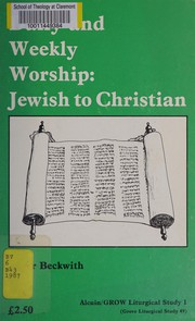 Front cover of Daily and weekly worship by Roger T. Beckwith