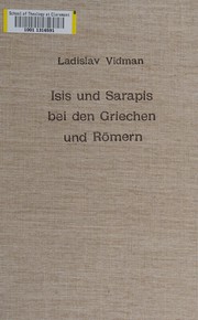 Front cover of Isis und Sarapis bei den Griechen und Römern by Ladislav Vidman