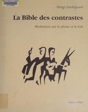 Front cover of La Bible des contrastes by Henri Lindegaard