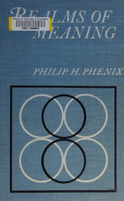 Front cover of Realms of Meaning (Curriculum & Methods in Education) by Philip H. Phenix