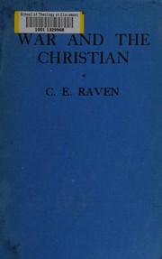 Cover of War and the Christian by Charles E. Raven