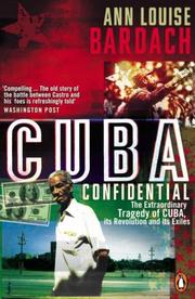 Front cover of Cuba Confidential by Ann Louise Bardach