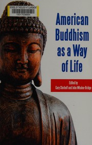Front cover of American Buddhism as a way of life by Gary Storhoff