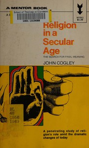 Cover of Religion in a secular age by John Cogley