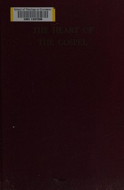Cover of The heart of the Gospel by George Townshend