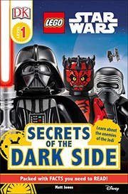 Front cover of DK Readers L1 LEGO® Star Wars Secrets of the Dark Side by Matt Jones