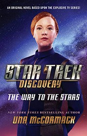 Front cover of Star Trek Discovery - The Way to the Stars by Una McCormack