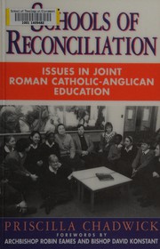Front cover of Schools of Reconciliation by Priscilla Chadwick