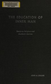 Front cover of The education of inner man by John A. Stoops