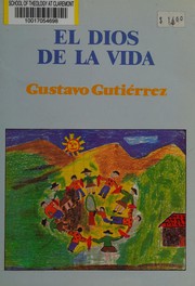 Front cover of El Dios de la vida by Gustavo Gutiérrez