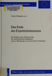 Front cover of Das Ende des Exportchristentums by Freddy Nietlispach