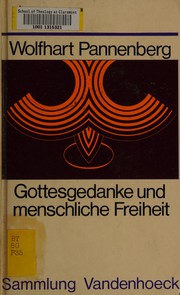 Cover of Gottesgedanke und menschliche Freiheit by Pannenberg, Wolfhart