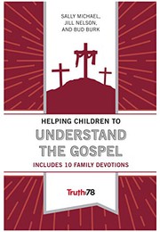 Front cover of Helping Children to Understand the Gospel by Sally Michael