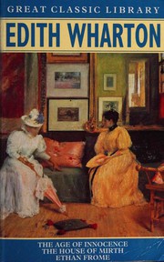Front cover of Novels (Age of Innocence / Ethan Frome / House of Mirth) by Edith Wharton