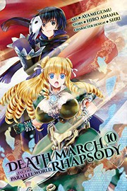 Front cover of Death March to the Parallel World Rhapsody, Vol. 10 by Hiro Ainana