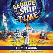 Front cover of George and the Ship of Time by Stephen Hawking