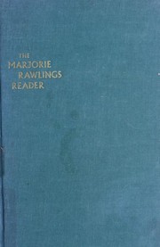 Cover of The Marjorie Rawlings Reader by Marjorie Kinnan Rawlings