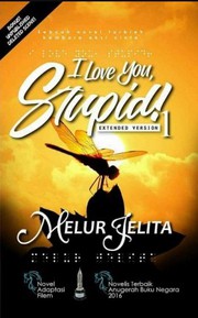 Cover of I Love You, Stupid! by Melur Jelita
