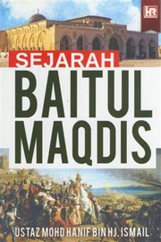 Front cover of Sejarah Baitulmaqdis by Mohd Hanif Bin Hj. Ismail