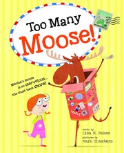 Cover of Too many moose! by Lisa Bakos
