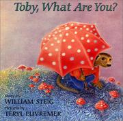 Cover of Toby, what are you? by William Steig
