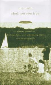 Front cover of The truth shall set you free by Sally Lowe Whitehead