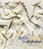 Front cover of Signs Before the Alphabet Journey to Mesopotamia at the origins of writing by Adriano Favaro