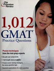 Cover of 1,012 GMAT practice questions by Princeton Review (Firm)
