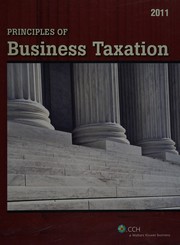 Front cover of 2011 principles of business taxation by Linda M. Johnson