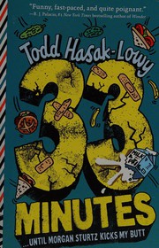 Cover of 33 Minutes by Todd Hasak-Lowy